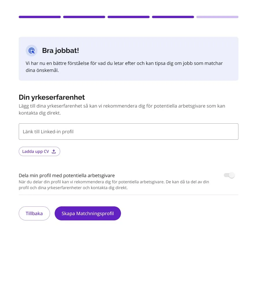 Step five, Work experience: a Well done message, a field for a LinkedIn link, an Upload CV button and a switch for sharing the profile with employers