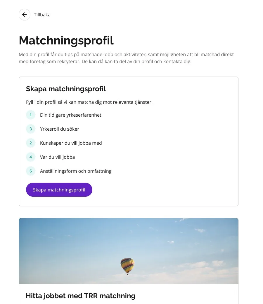 The start of the flow: a card titled Create match profile that lists the five things to fill in, with one purple button