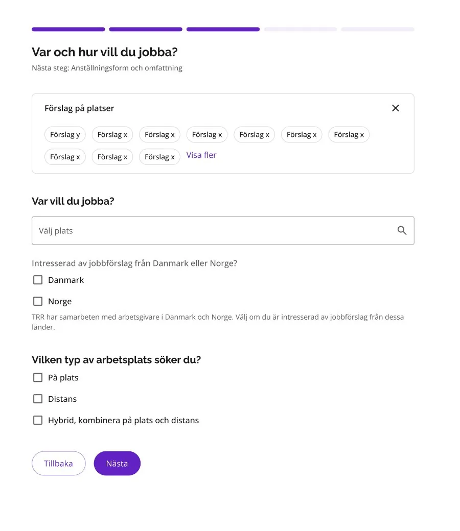 Step three, Where and how: a field for place, checkboxes for Denmark and Norway with a short explanation, and checkboxes for on site, remote and hybrid
