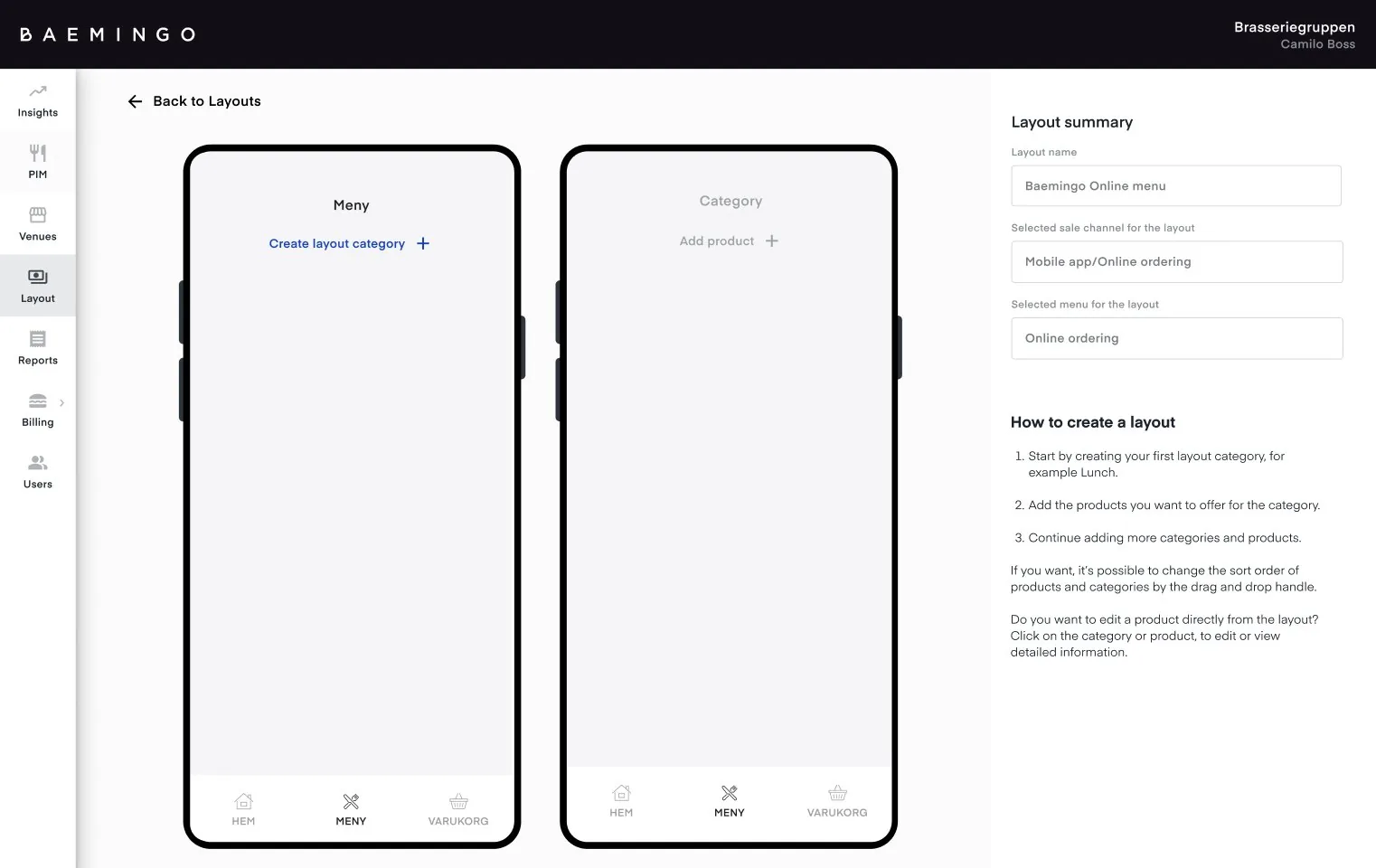 The builder with two empty phone previews, Create layout category active and Add product greyed out, and a layout summary with a three-step guide on the right