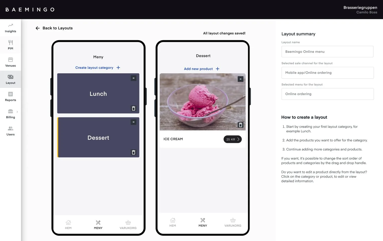 The builder with the categories Lunch and Dessert in the menu preview and Ice cream in the Dessert category, and All layout changes saved! at the top